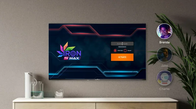 Activation IRON TV MAX sur Smart TV