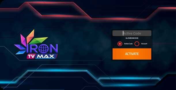 Interface d’activation IRON TV MAX avec champ Active Code