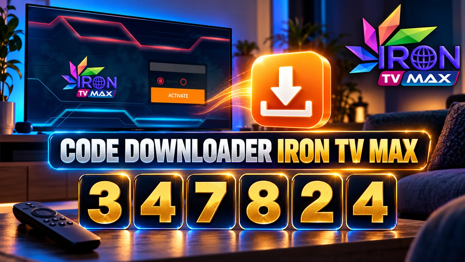 Code Downloader IRON TV MAX